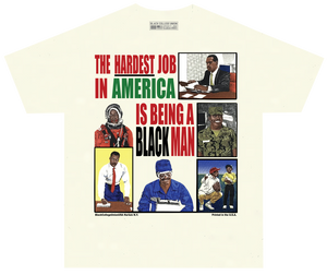 Hardest Job in America T-Shirt